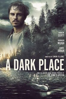 دانلود فیلم A Dark Place 2018 با زیرنویس فارسی بدون سانسور
