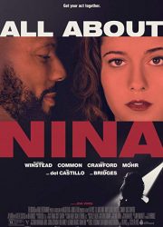 دانلود فیلم All About Nina 2018