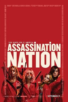 دانلود فیلم Assassination Nation 2018 با زیرنویس فارسی بدون سانسور