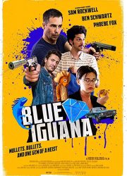 دانلود فیلم Blue Iguana 2018