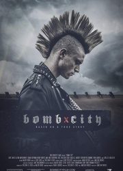 دانلود فیلم Bomb City 2017