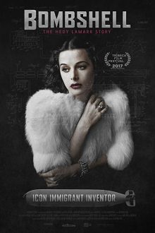 دانلود فیلم Bombshell: The Hedy Lamarr Story 2017 با زیرنویس فارسی بدون سانسور