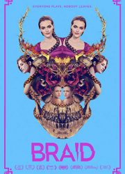 دانلود فیلم Braid 2018