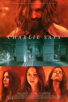 دانلود فیلم Charlie Says 2018 با زیرنویس فارسی بدون سانسور