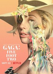 دانلود فیلم Gaga: Five Foot Two 2017