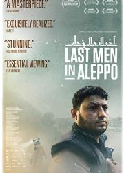 دانلود فیلم Last Men in Aleppo 2017