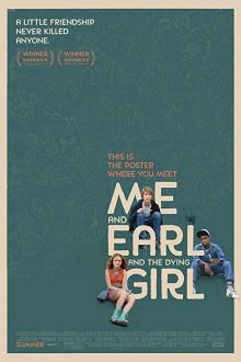 دانلود فیلم Me and Earl and the Dying Girl 2015 با زیرنویس فارسی بدون سانسور