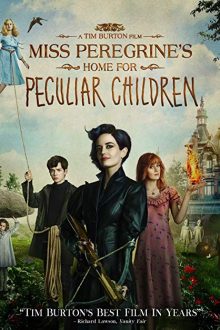 دانلود فیلم Miss Peregrine's Home for Peculiar Children 2016 با زیرنویس فارسی بدون سانسور