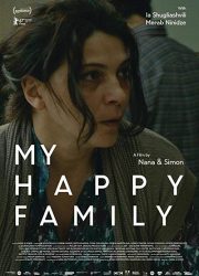 دانلود فیلم My Happy Family 2017