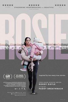 دانلود فیلم Rosie 2018 با زیرنویس فارسی بدون سانسور