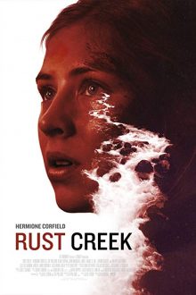 دانلود فیلم Rust Creek 2018 با زیرنویس فارسی بدون سانسور