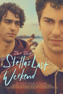 دانلود فیلم Stella's Last Weekend 2018 با زیرنویس فارسی بدون سانسور