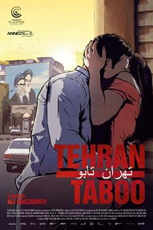 دانلود فیلم Tehran Taboo 2017 با زیرنویس فارسی بدون سانسور