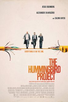 دانلود فیلم The Hummingbird Project 2018 با زیرنویس فارسی بدون سانسور