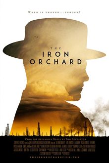 دانلود فیلم The Iron Orchard 2018 با زیرنویس فارسی بدون سانسور