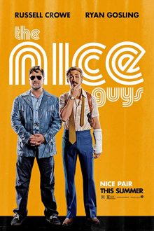 دانلود فیلم The Nice Guys 2016 با زیرنویس فارسی بدون سانسور