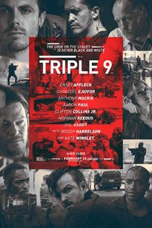 دانلود فیلم Triple 9 2016 با زیرنویس فارسی بدون سانسور