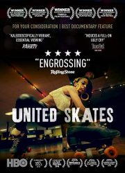 دانلود فیلم United Skates 2018