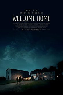 دانلود فیلم Welcome Home 2018 با زیرنویس فارسی بدون سانسور