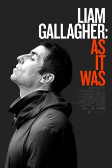 دانلود فیلم Liam Gallagher: As It Was 2019 با زیرنویس فارسی بدون سانسور