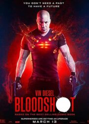 دانلود فیلم Bloodshot 2020 با زیرنویس فارسی