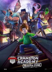 دانلود فیلم Cranston Academy: Monster Zone 2020 با زیرنویس فارسی