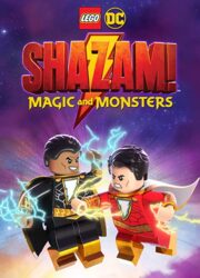 دانلود فیلم LEGO DC: Shazam - Magic & Monsters 2020