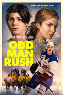 دانلود فیلم Odd Man Rush 2020 با زیرنویس فارسی بدون سانسور
