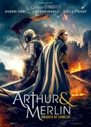 دانلود فیلم Arthur & Merlin: Knights of Camelot 2020