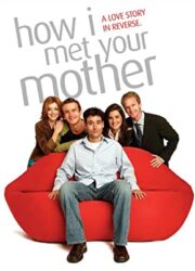 دانلود سریال How I Met Your Motherبدون سانسور با زیرنویس فارسی