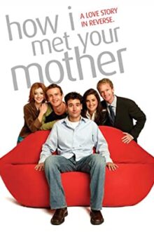 دانلود سریال How I Met Your Mother آشنایی با مادر با زیرنویس فارسی بدون سانسور
