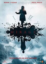 دانلود فیلم Mirage 2018