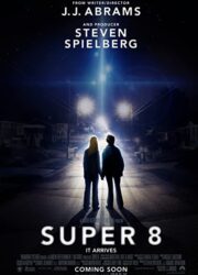 دانلود فیلم Super 8 2011