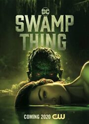 دانلود سریال Swamp Thingبدون سانسور با زیرنویس فارسی