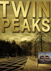دانلود سریال Twin Peaksبدون سانسور با زیرنویس فارسی