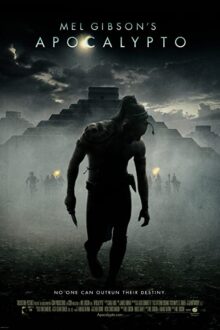 دانلود فیلم Apocalypto 2006 با زیرنویس فارسی بدون سانسور