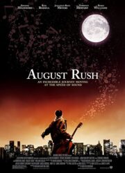 دانلود فیلم August Rush 2007