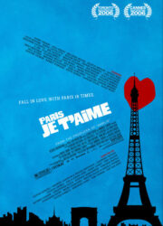 دانلود فیلم Paris, je t'aime 2006 با زیرنویس فارسی