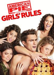 دانلود فیلم American Pie Presents: Girls' Rules 2020