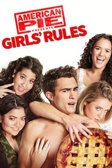 دانلود فیلم American Pie Presents: Girls' Rules 2020 با زیرنویس فارسی بدون سانسور