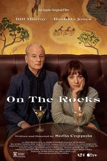 دانلود فیلم On the Rocks 2020 با زیرنویس فارسی بدون سانسور