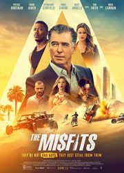 دانلود فیلم The Misfits 2021