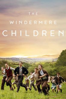 دانلود فیلم The Windermere Children 2020 با زیرنویس فارسی بدون سانسور
