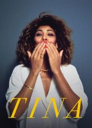 دانلود فیلم Tina 2021