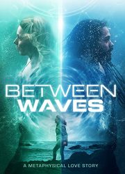 دانلود فیلم Between Waves 2020