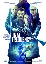 دانلود فیلم Final Frequency 2021 با زیرنویس فارسی