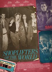 دانلود فیلم Shoplifters of the World 2021