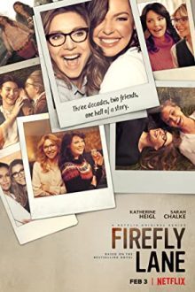 دانلود سریال Firefly Lane  با زیرنویس فارسی بدون سانسور
