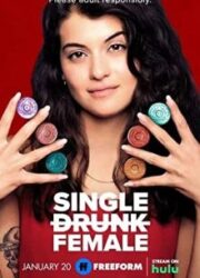 دانلود سریال Single Drunk Femaleبدون سانسور با زیرنویس فارسی
