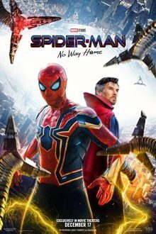دانلود فیلم Spider-Man: No Way Home 2021 با زیرنویس فارسی بدون سانسور